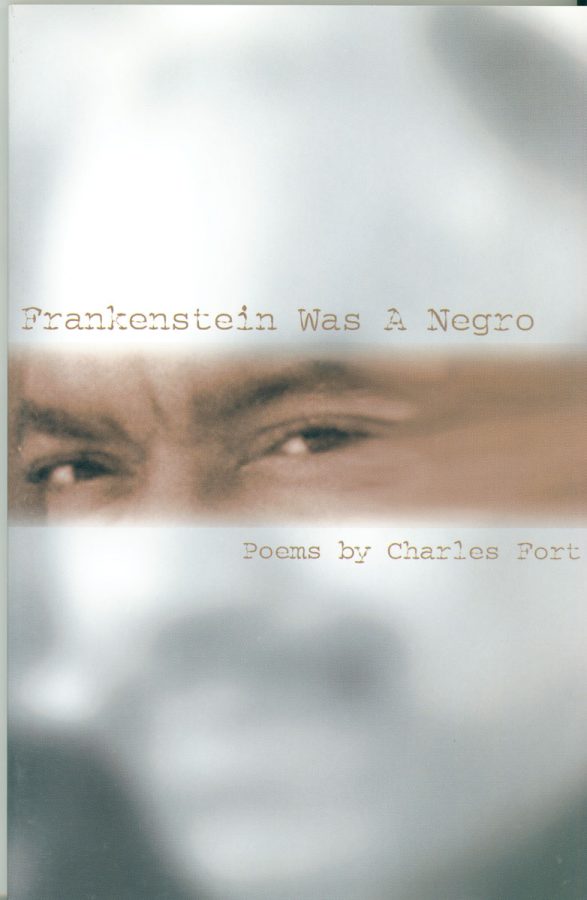 Frankenstein Was A Negro by Charles Fort