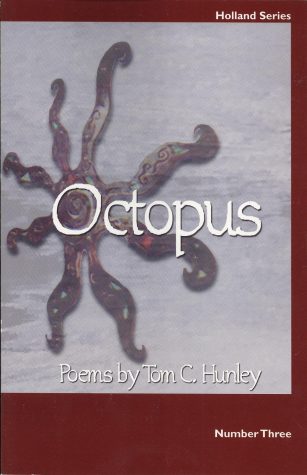 Octopus by Tom C. Hunley
