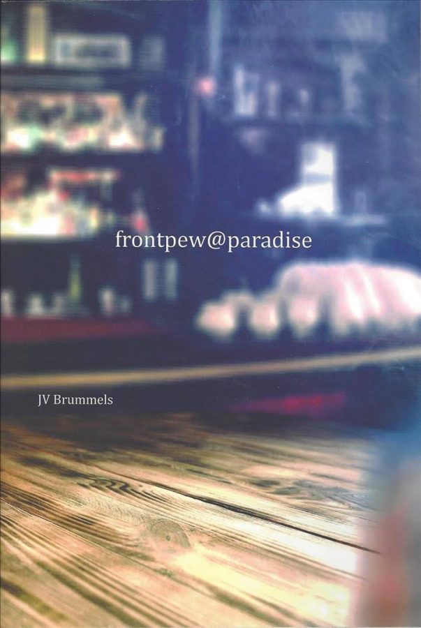 BOOK REVIEW: frontpew@paradise by JV Brummels