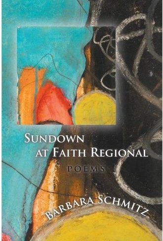 BOOK REVIEW: Sundown at Faith Regional by Barbara Schmitz