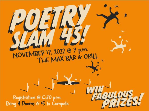 Poetry Slam 45! November 17, 2022